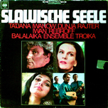 Tatjana Iwanow / Dunja Rajter / Iwan Rebroff / Balalaika-Ensemble Troika